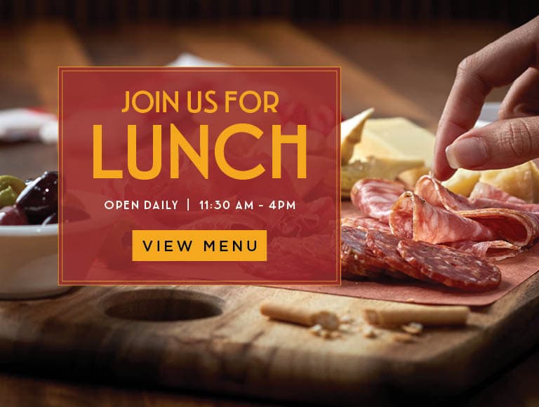 Join Us for Lunch | Open Daily 11:30am - 3:30pm | View Menu & Reserve