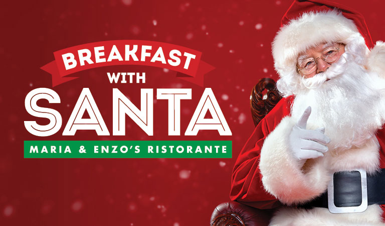 Breakfast With Santa | Maria and Enzo's Ristorante