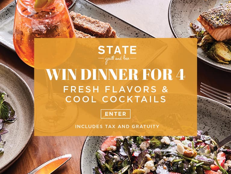 Win a dinner for four at STATE Grill & Bar