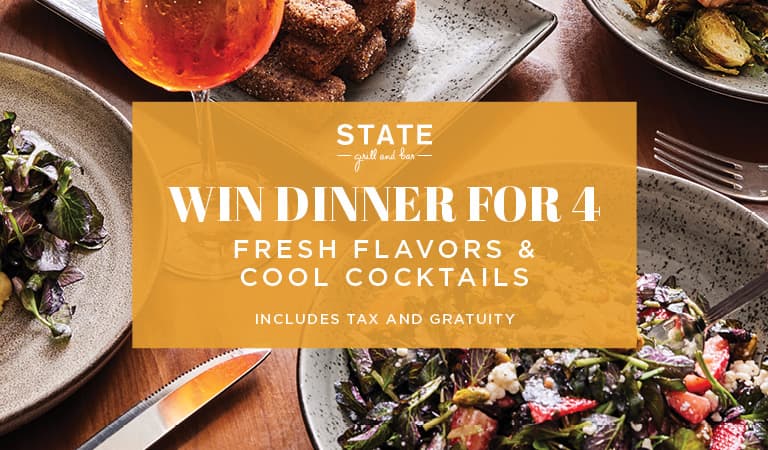 Win a dinner for four at STATE Grill & Bar