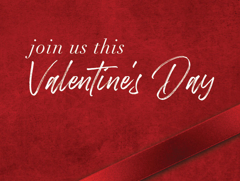 Join Us This Valentine's Day - Make Reservations