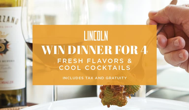 Win a dinner for four at Lincoln Ristorante